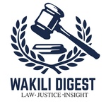 Wakili Digest |  The Intresection of Law and Society